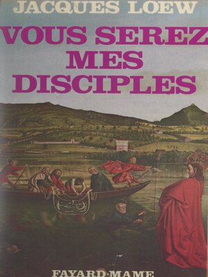 cover image of Vous serez mes disciples